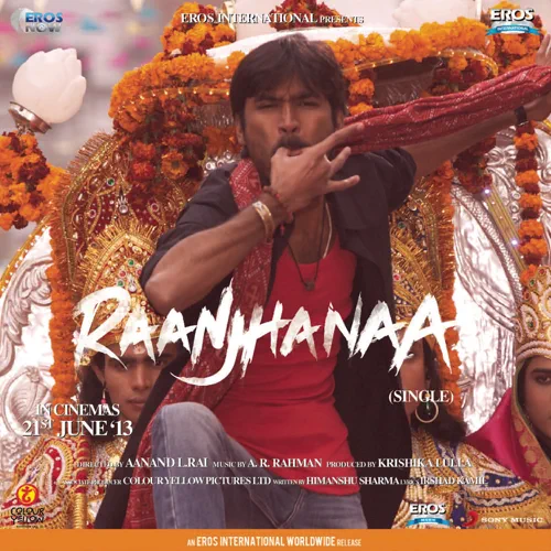 Raanjhanaa Single - Raanjhanaa Cover